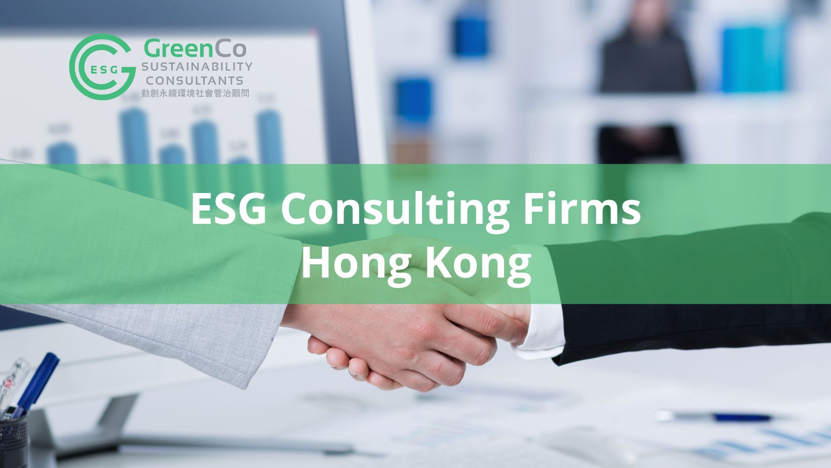 GreenCo - ESG Consulting Firms Hong Kong
