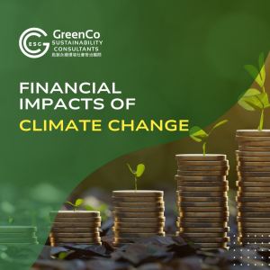 GreenCo Empowers You to Understand the Financial Impacts of Climate Change 1 Financial Impacts of Climate Change